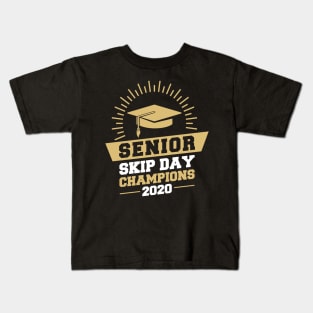 Senior Skip Day Champions Class of 2020 Kids T-Shirt